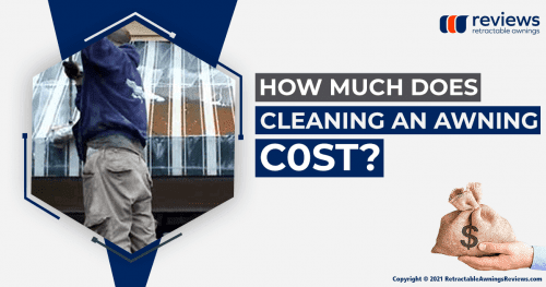 How Much Does Cleaning an Awning Cost?