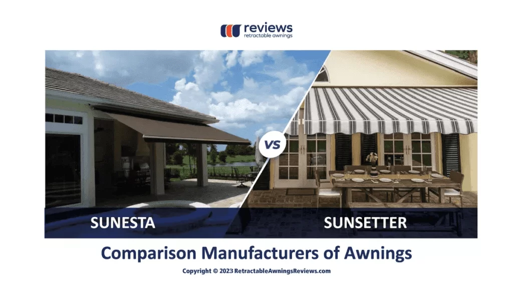 A picture describing sunesta vs sunsetter awning reviews