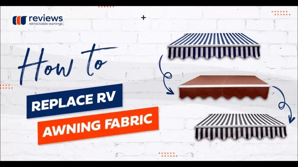 A title image displaying how to replace RV awning fabric