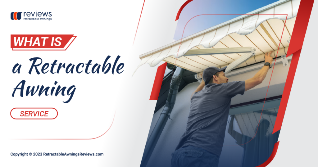 Retractable awning service by Retractable Awnings Reviews