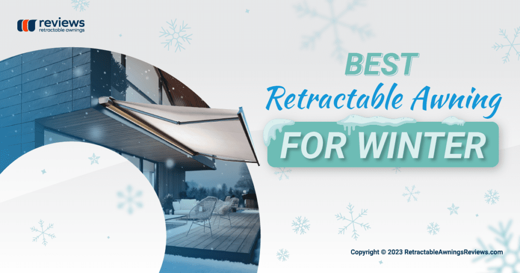 Role of retractable awnings in winter by Retractable Awnings Reviews